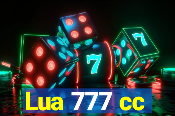 Lua 777 cc